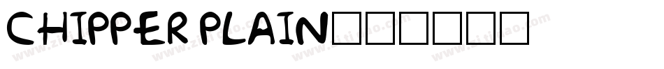 Chipper Plain字体转换